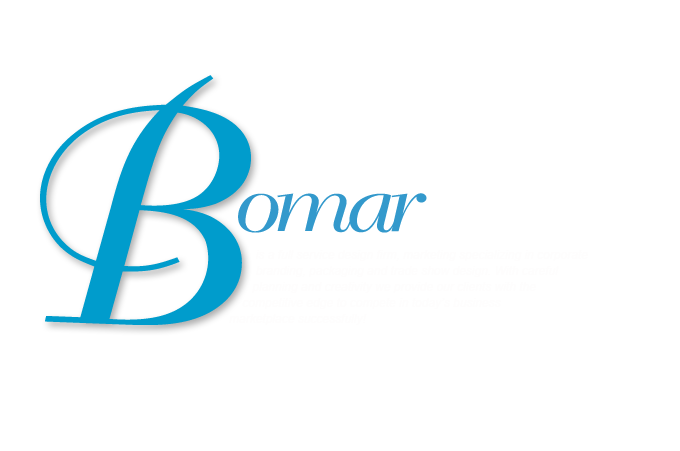 Bomar Design, LLC is a full service design firm, marketing specializing in corporate branding, packaging and trade show design. With careful planning and creativity we provide our clients with the competitive edge to compete in today’s business marketplace successfully!